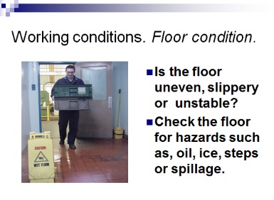 floor conditions